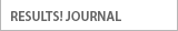 Results! Journal
